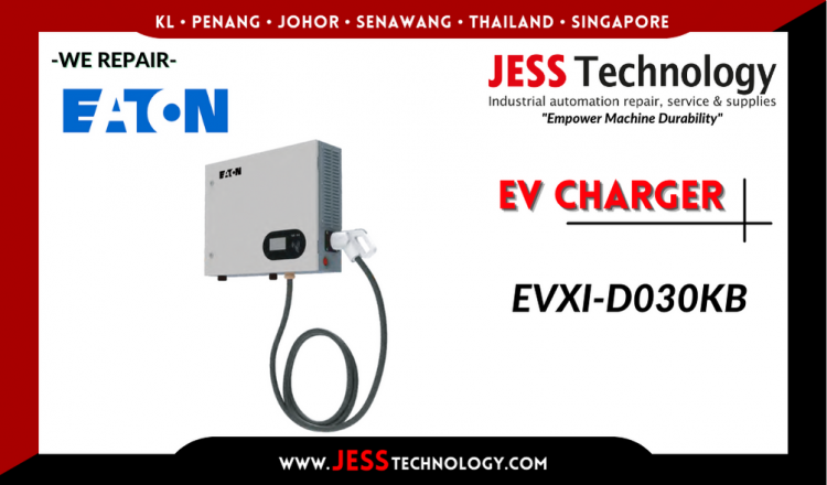 Repair EATON EV CHARGING EVXI-D030KB Malaysia, Singapore, Indonesia, Thailand