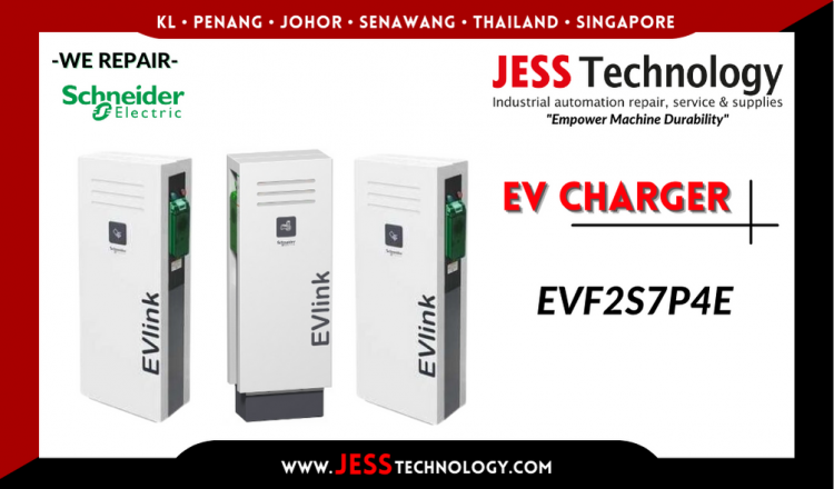 Repair SCHNEIDER ELECTRIC EV CHARGING EVF2S7P4E Malaysia, Singapore, Indonesia, Thailand