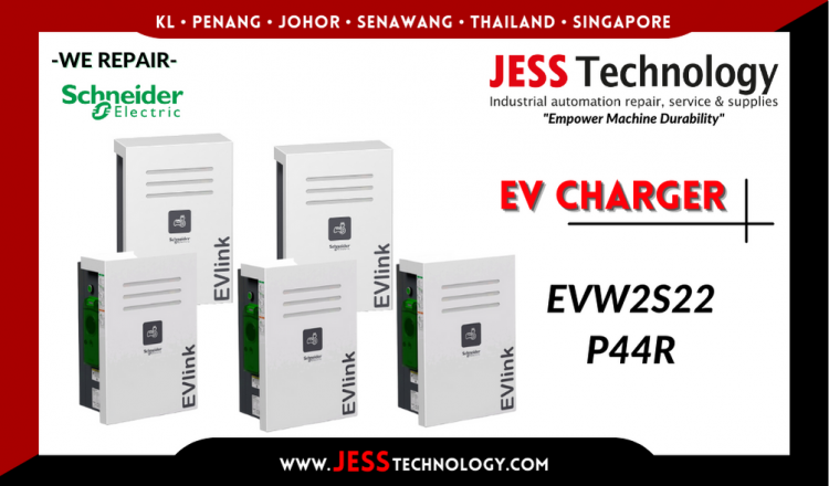 Repair SCHNEIDER ELECTRIC EV CHARGING EVW2S22P44R Malaysia, Singapore, Indonesia, Thailand
