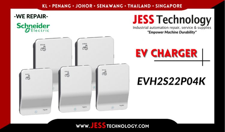 Repair SCHNEIDER ELECTRIC EV CHARGING EVH2S22P04K Malaysia, Singapore, Indonesia, Thailand