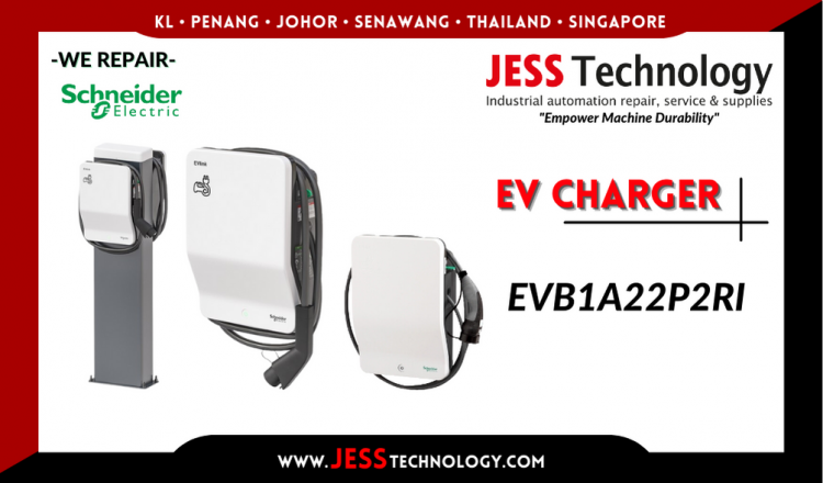 Repair SCHNEIDER ELECTRIC EV CHARGING EVB1A22P2KI Malaysia, Singapore, Indonesia, Thailand