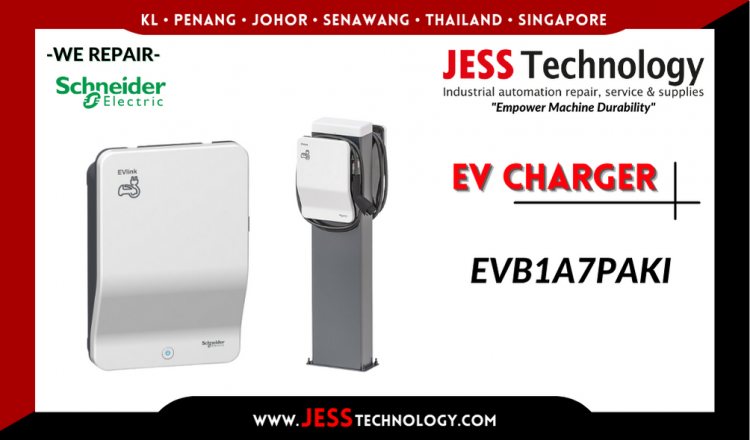 Repair SCHNEIDER ELECTRIC EV CHARGING EVB1A7PAKI Malaysia, Singapore, Indonesia, Thailand
