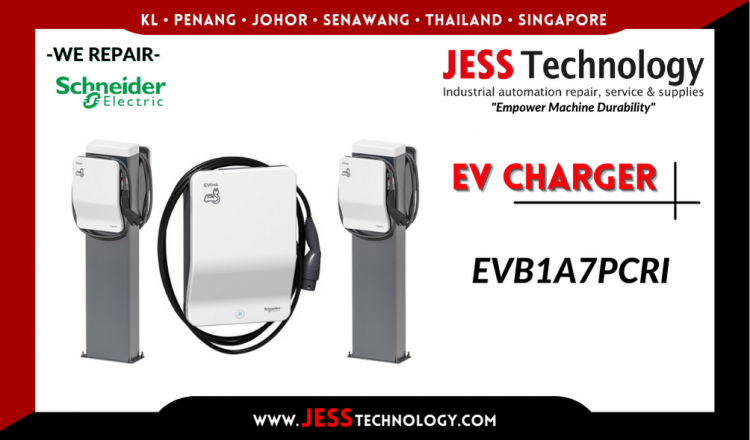 Repair SCHNEIDER ELECTRIC EV CHARGING EVB1A7PCRI Malaysia, Singapore, Indonesia, Thailand