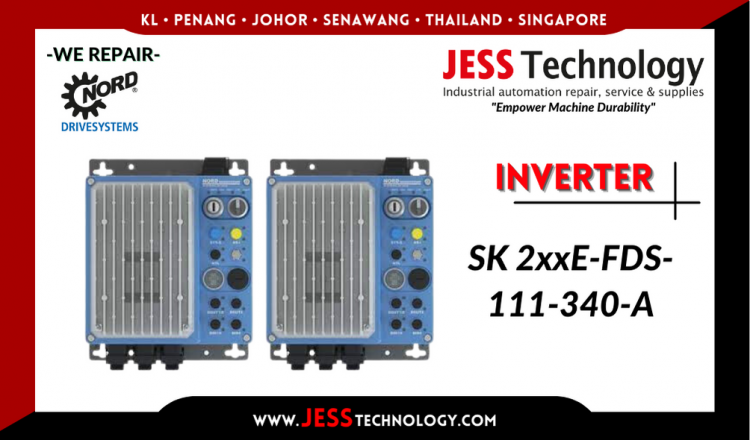 Repair NORD DRIVESYSTEMS INVERTER SK 2xxE-FDS-111-340-A Malaysia, Singapore, Indonesia, Thailand