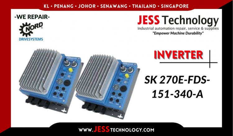 Repair NORD DRIVESYSTEMS INVERTER SK 270E-FDS-151-340-A Malaysia, Singapore, Indonesia, Thailand