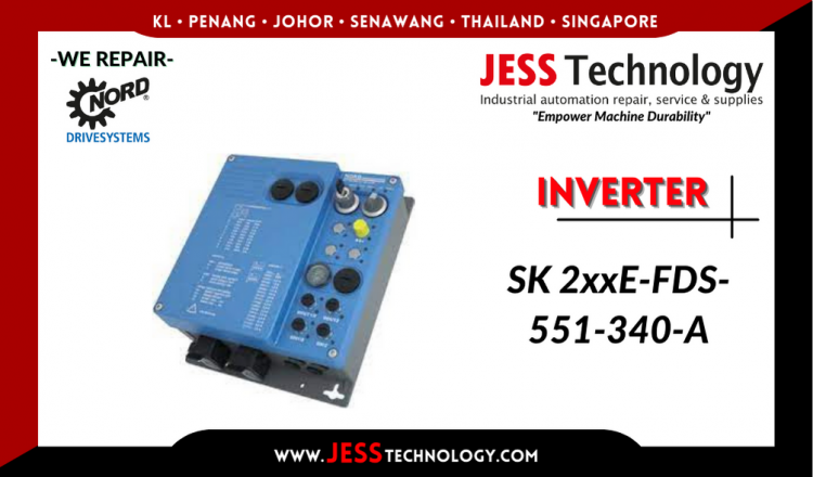 Repair NORD DRIVESYSTEMS INVERTER SK 2xxE-FDS-551-340-A Malaysia, Singapore, Indonesia, Thailand