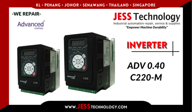 Repair ADVANCED CONTROL INVERTER ADV 0.40 C220-M Malaysia, Singapore, Indonesia, Thailand