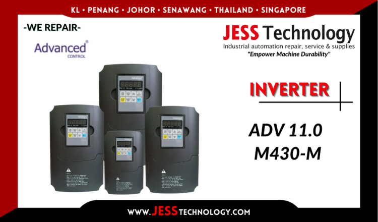 Repair ADVANCED CONTROL INVERTER ADV 11.0 M430-M Malaysia, Singapore, Indonesia, Thailand
