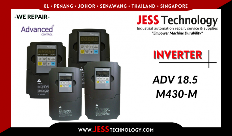 Repair ADVANCED CONTROL INVERTER ADV 18.5 M430-M Malaysia, Singapore, Indonesia, Thailand