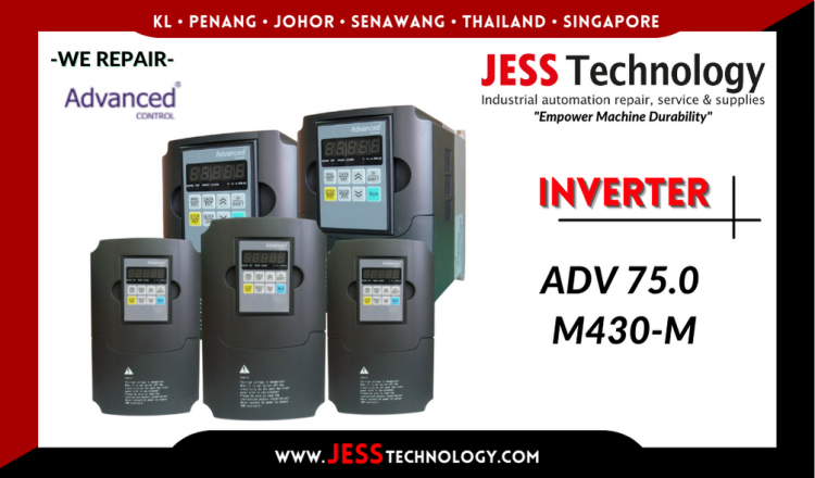 Repair ADVANCED CONTROL INVERTER ADV 75.0 M430-M Malaysia, Singapore, Indonesia, Thailand