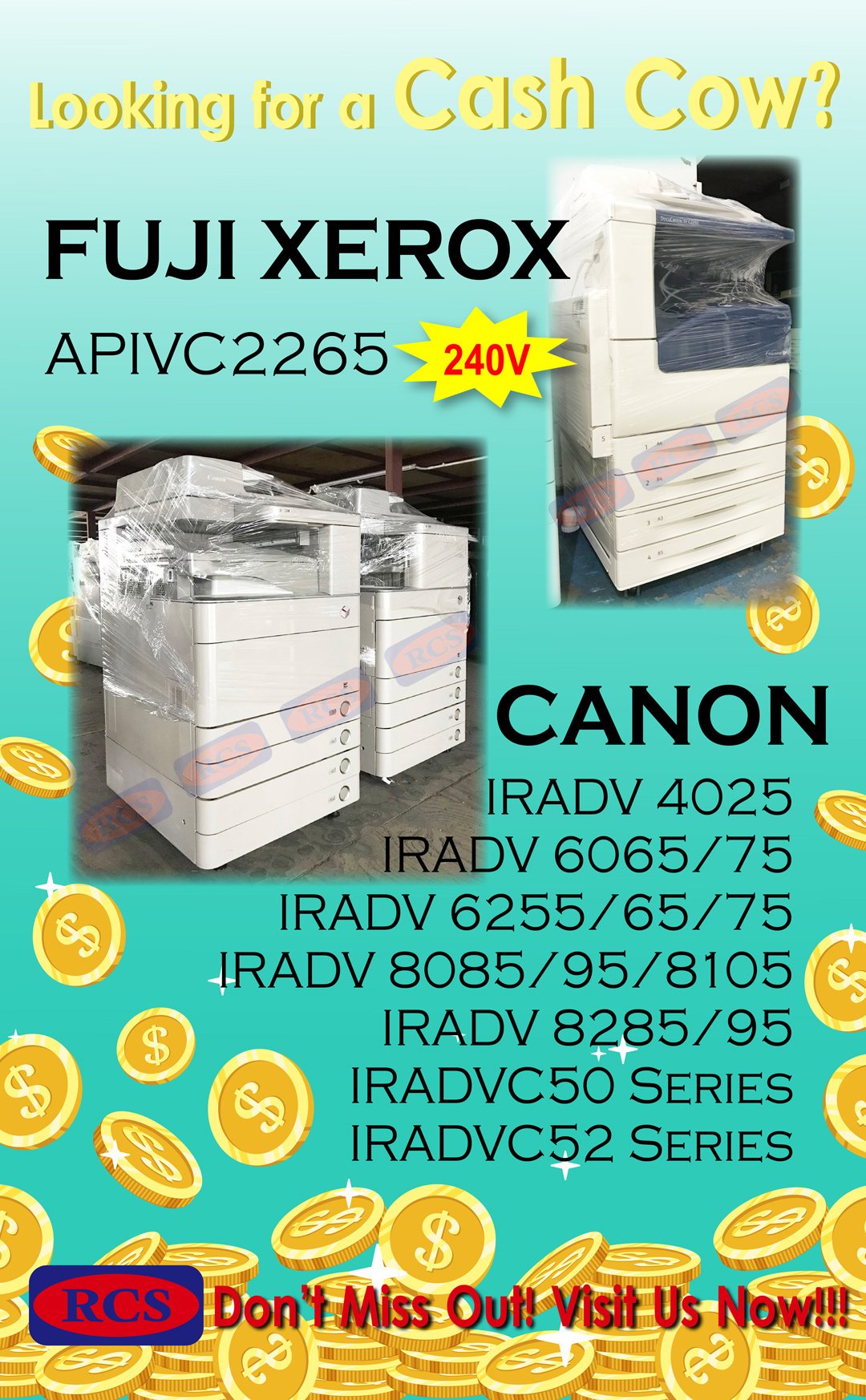 CASH COWS OF YOUR BUSINESS!! CANON/FUJI XEROX/RICOH/MINOLTA RECONDITIONED COPIER WHOLESALE