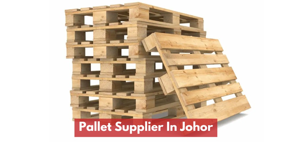 Pallet Supplier In Johor Bahru & Johor