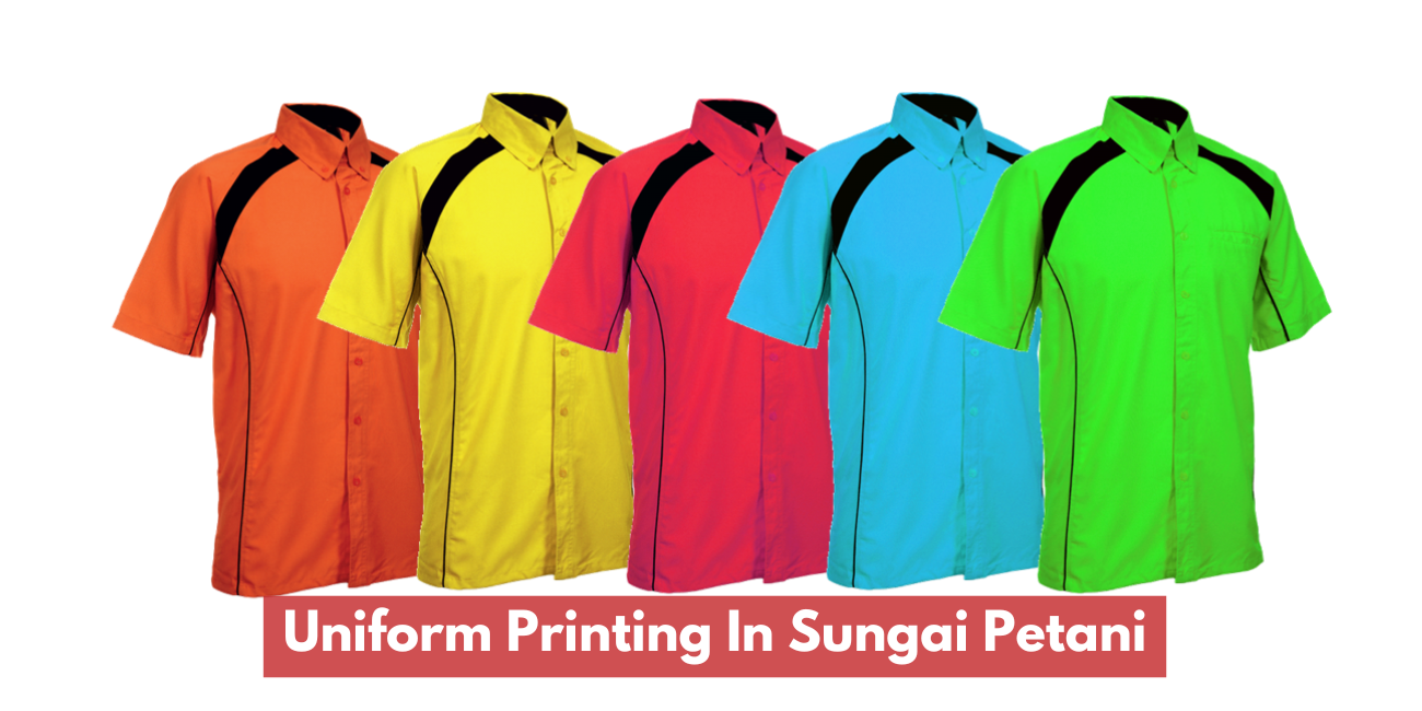Uniform Printing In Sungai Petani