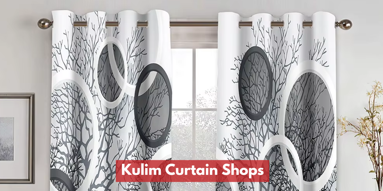Kulim Curtain Shops