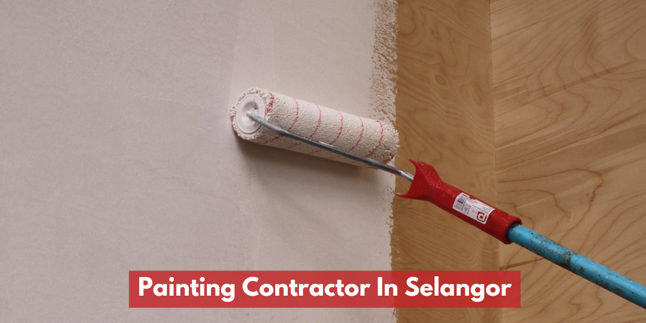 Painting Contractor In Selangor