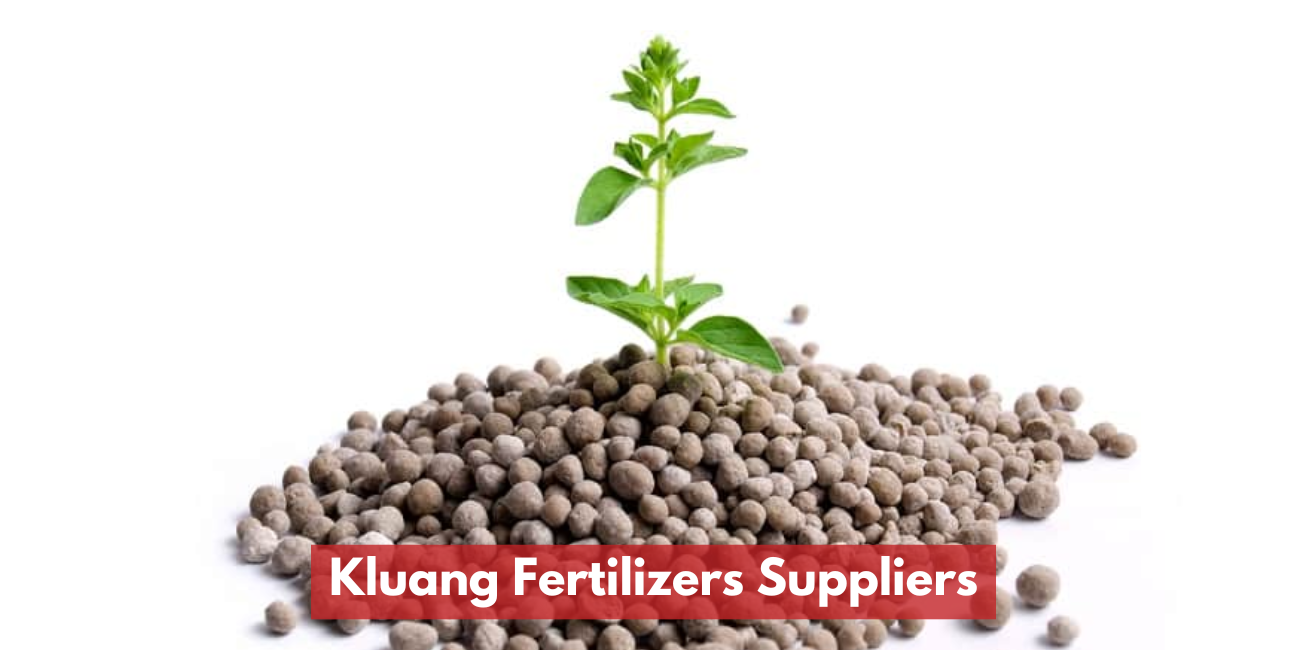 Kluang Fertilizers Suppliers