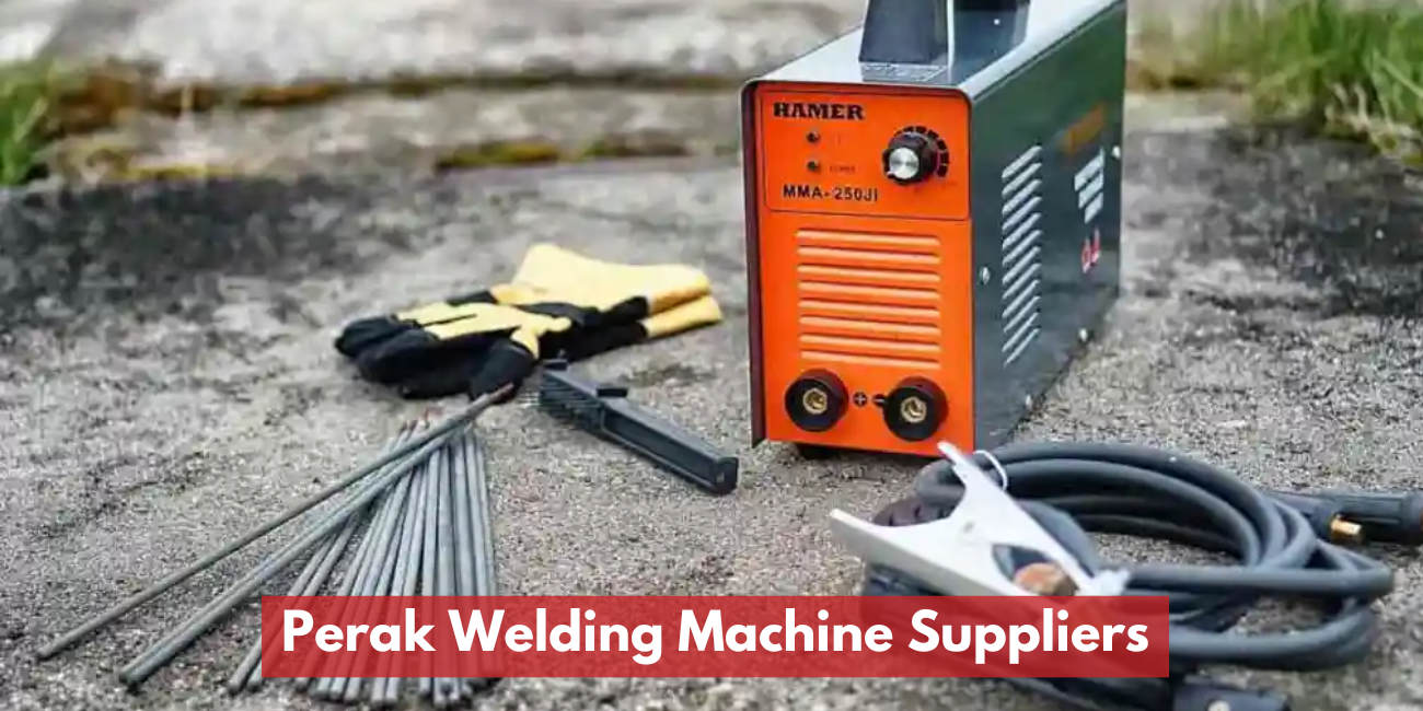 Perak Welding Machine Suppliers