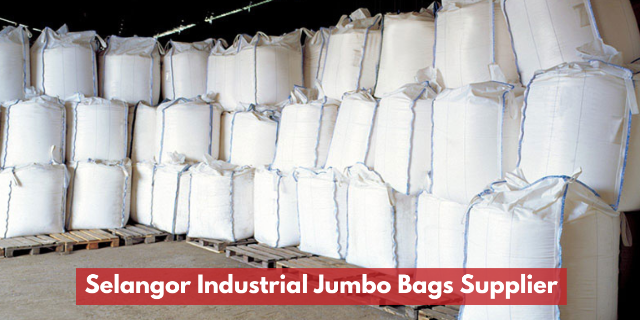 Selangor Industrial Jumbo Bags Supplier