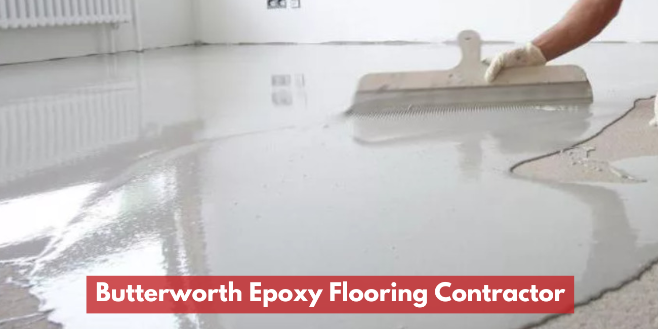 Butterworth Epoxy Flooring Contractor