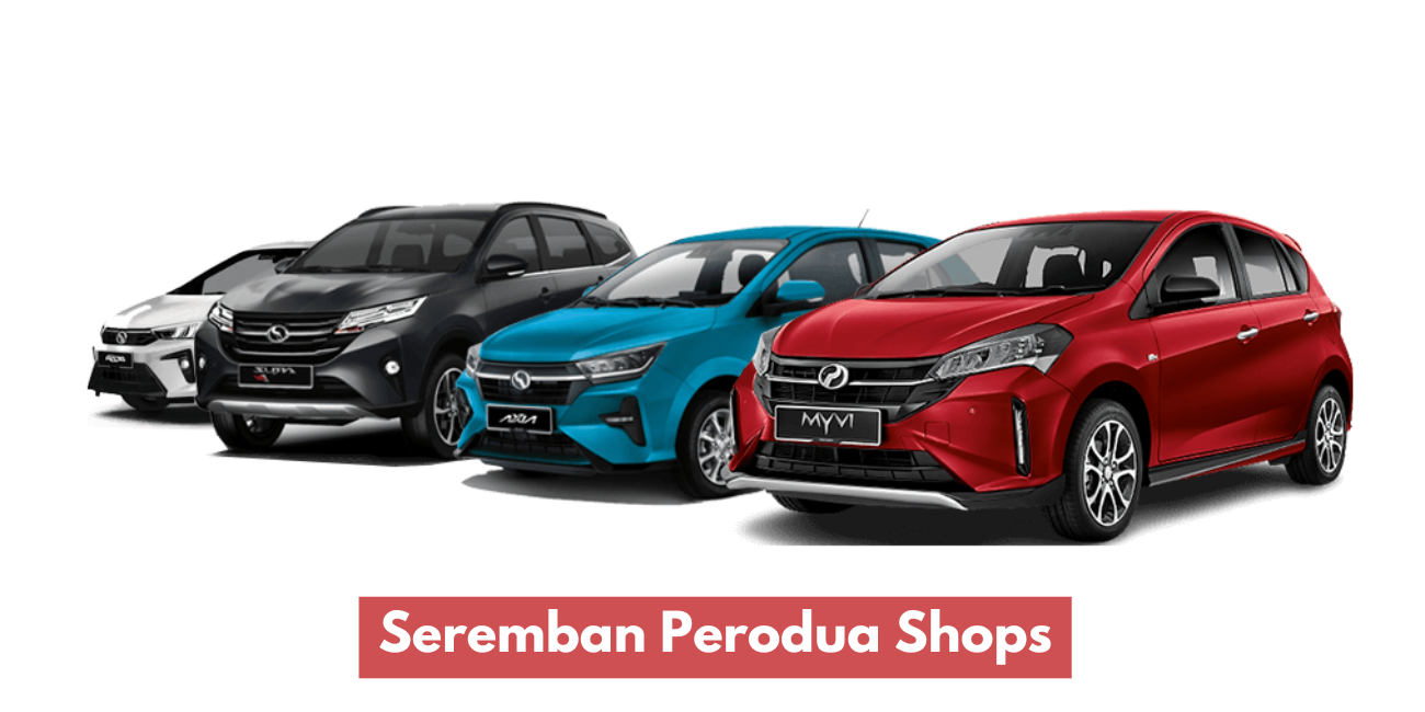 Seremban Perodua Shops