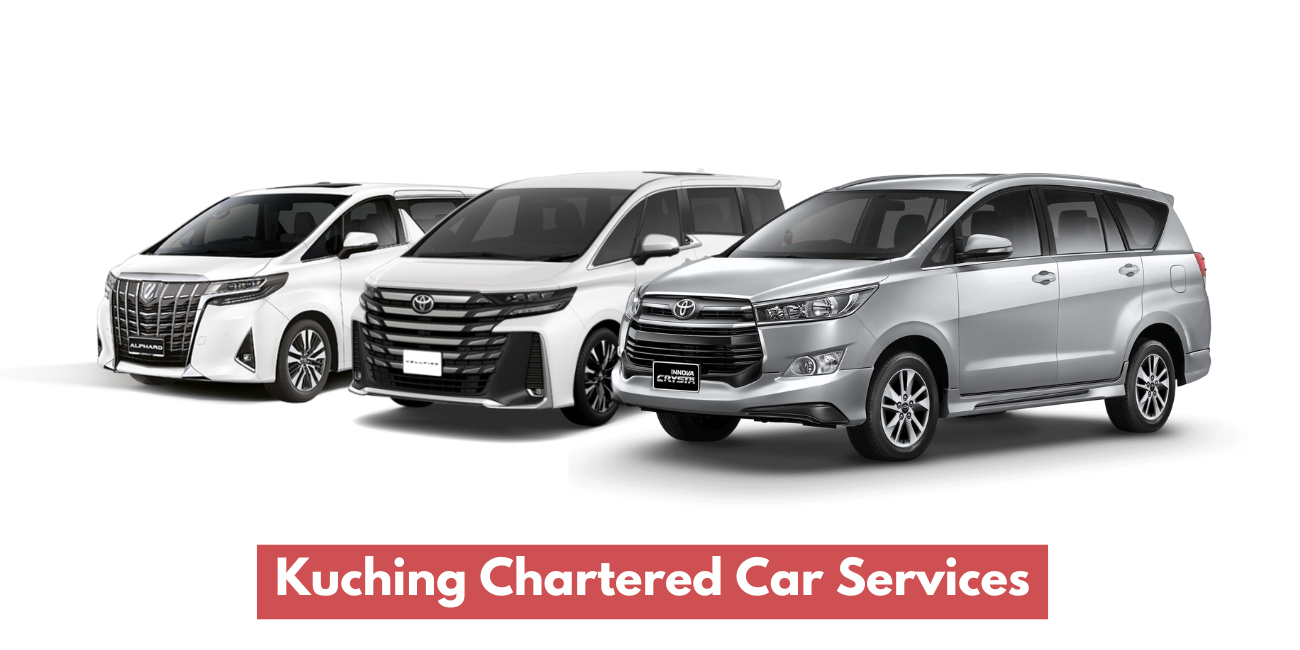 Kuching Chartered Car Services