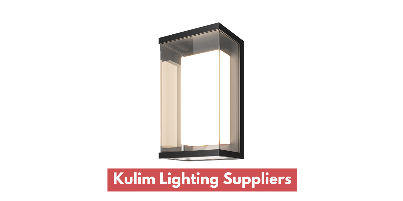 Kulim Lighting Suppliers
