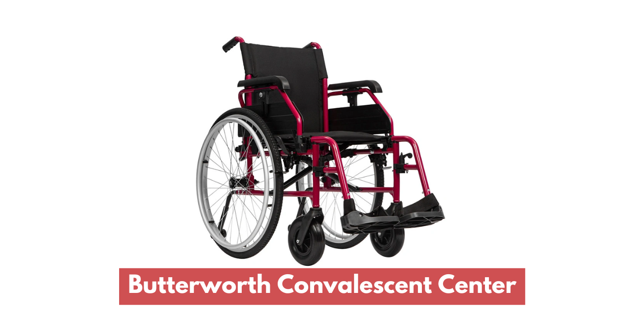 Butterworth Convalescent Center