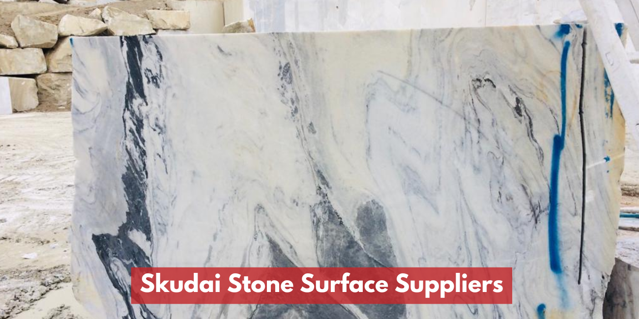 Skudai Stone Surface Suppliers
