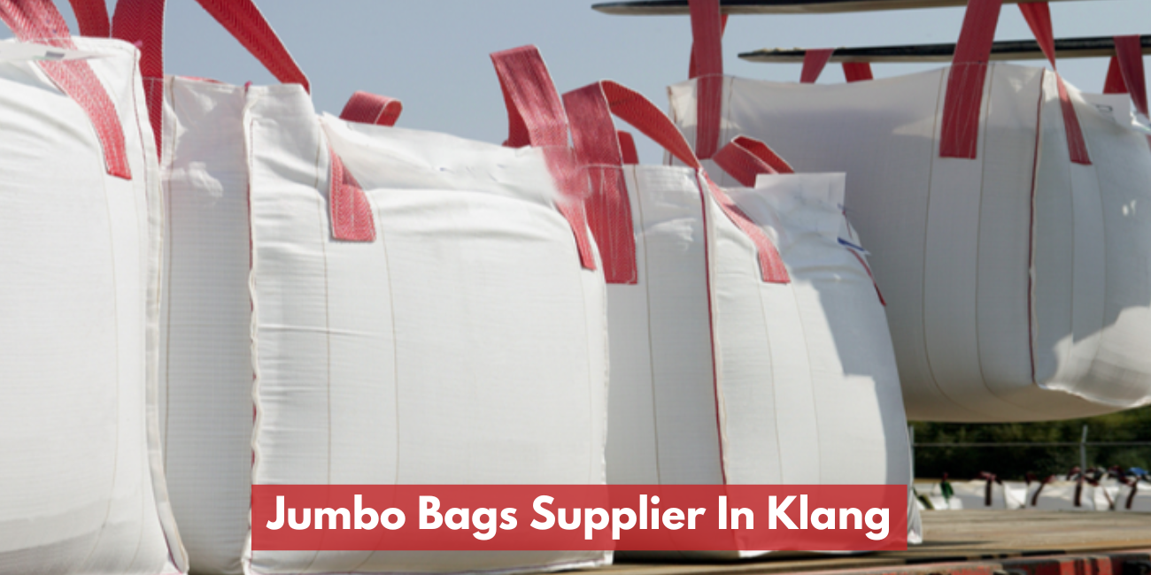 Jumbo Bags Supplier In Klang