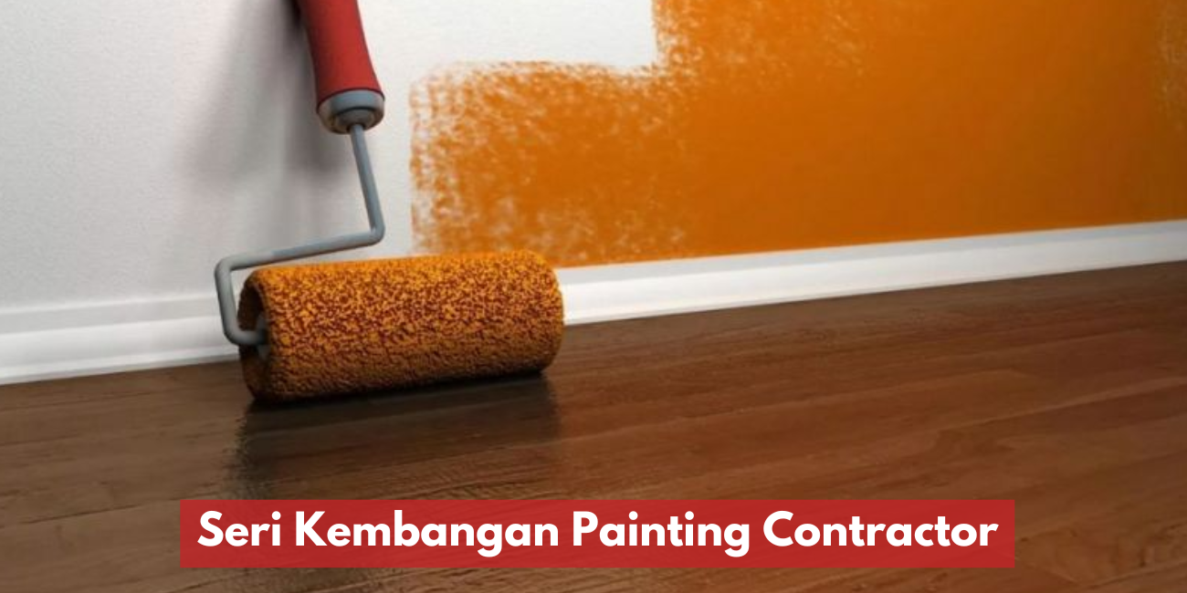 Seri Kembangan Painting Contractor