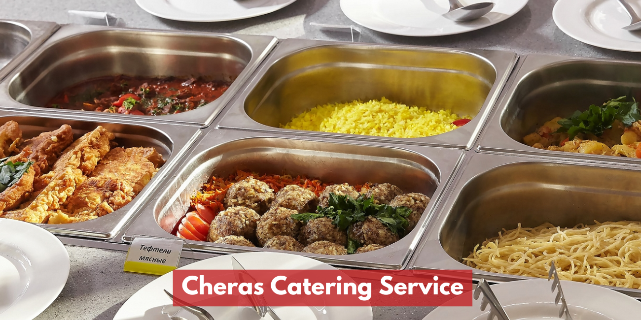 Cheras Catering Services