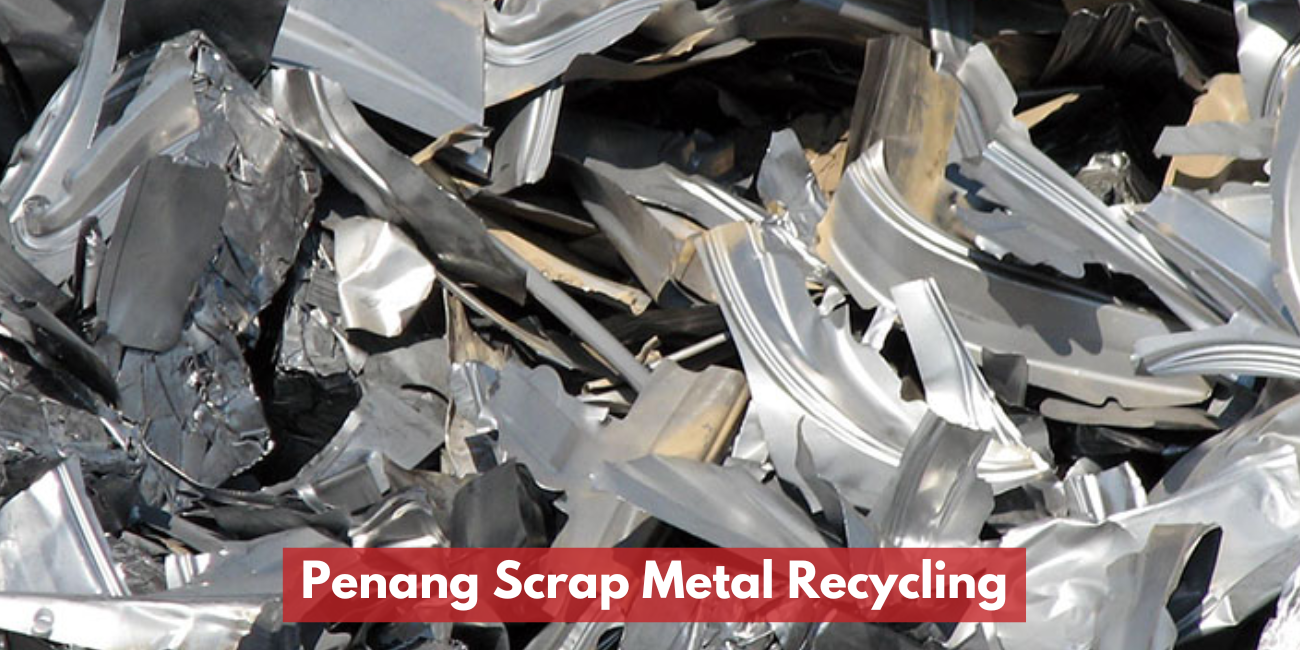 Penang Scrap Metal Recycling
