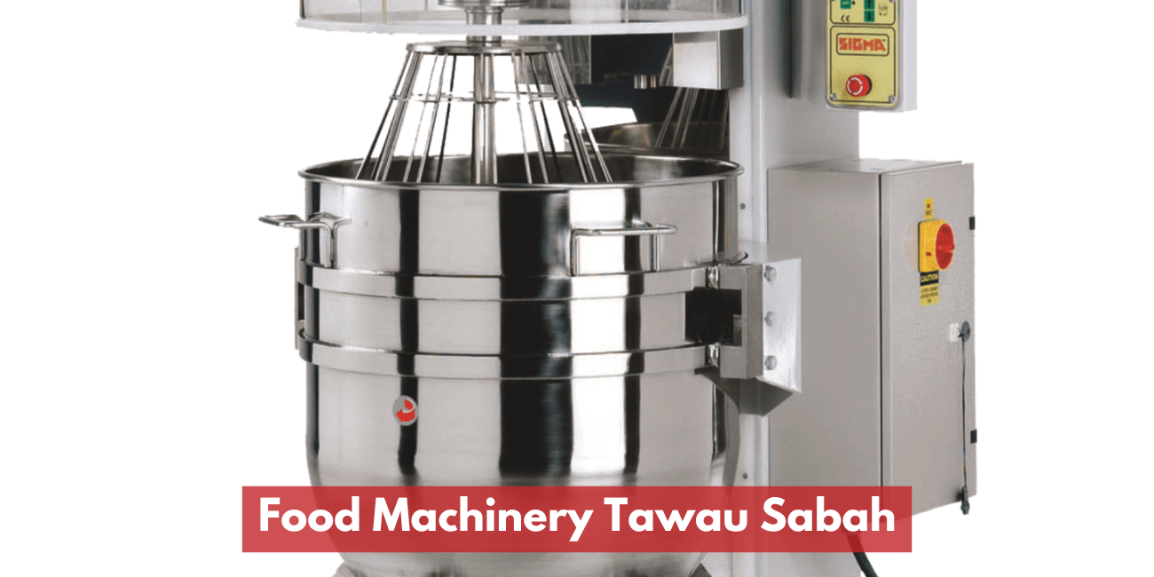 Mesin Makanan Tawau Sabah
