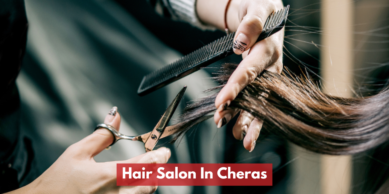 Hair Salon In Cheras
