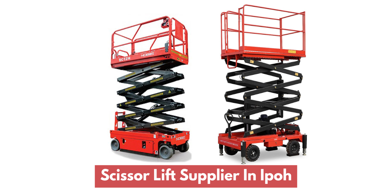 Scissor Lift Supplier In Ipoh