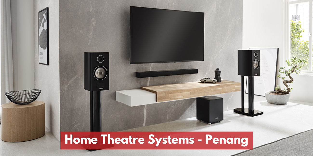 Home Theatre Systems - Penang