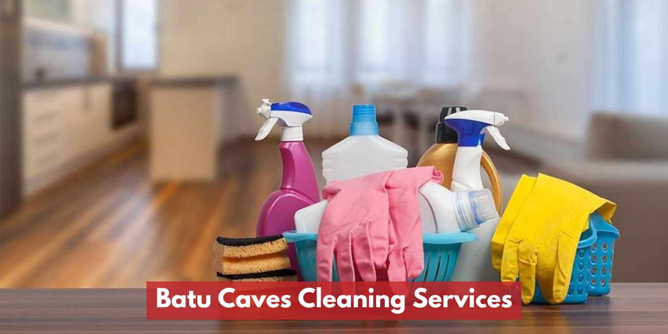 Batu Caves Cleaning Services