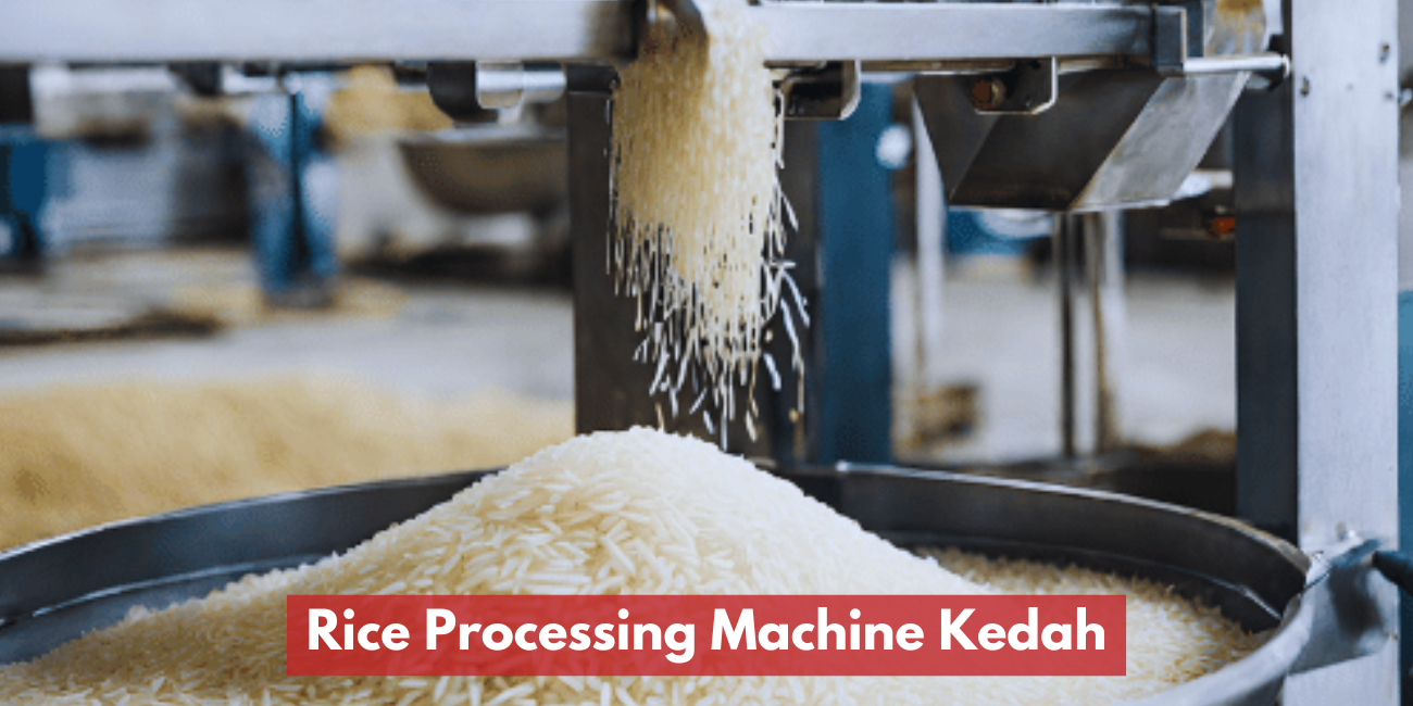 Rice Processing Machine In Kedah