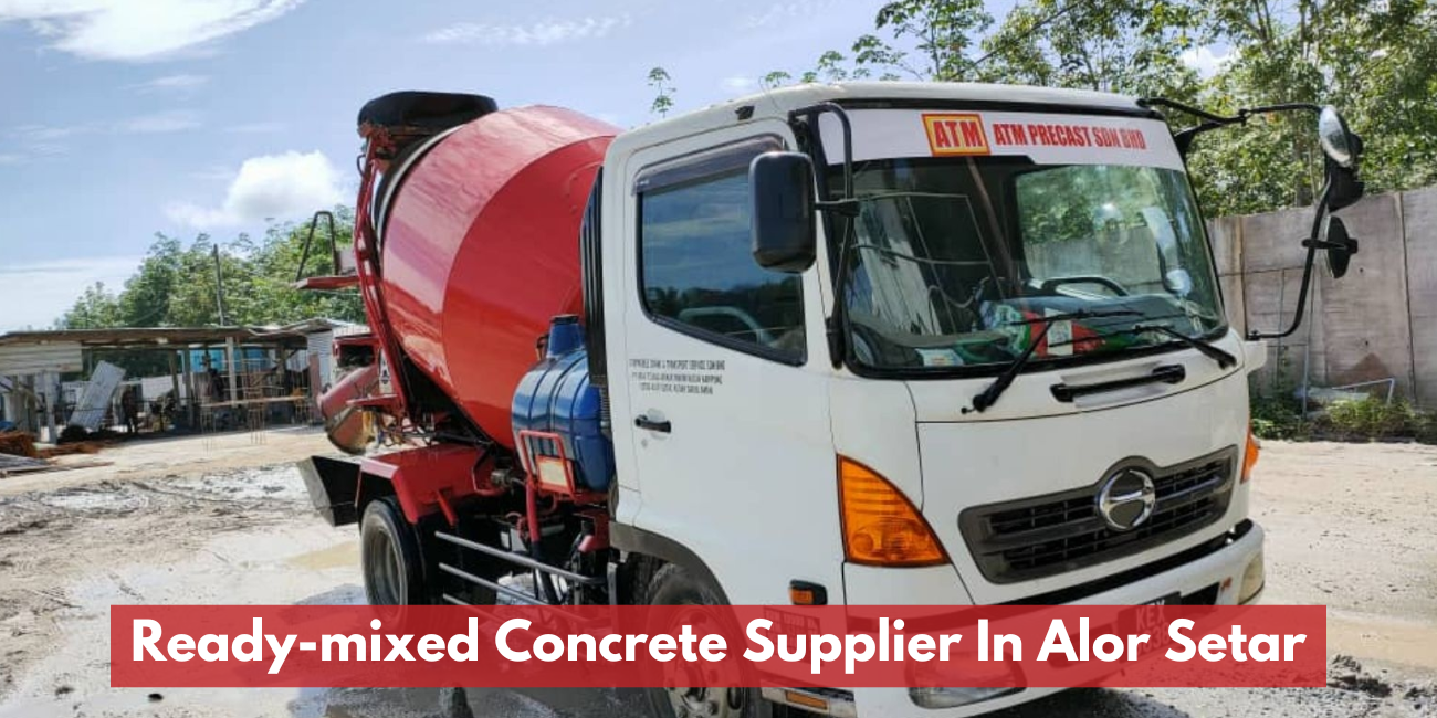 Ready-mixed Concrete Supplier In Alor Setar
