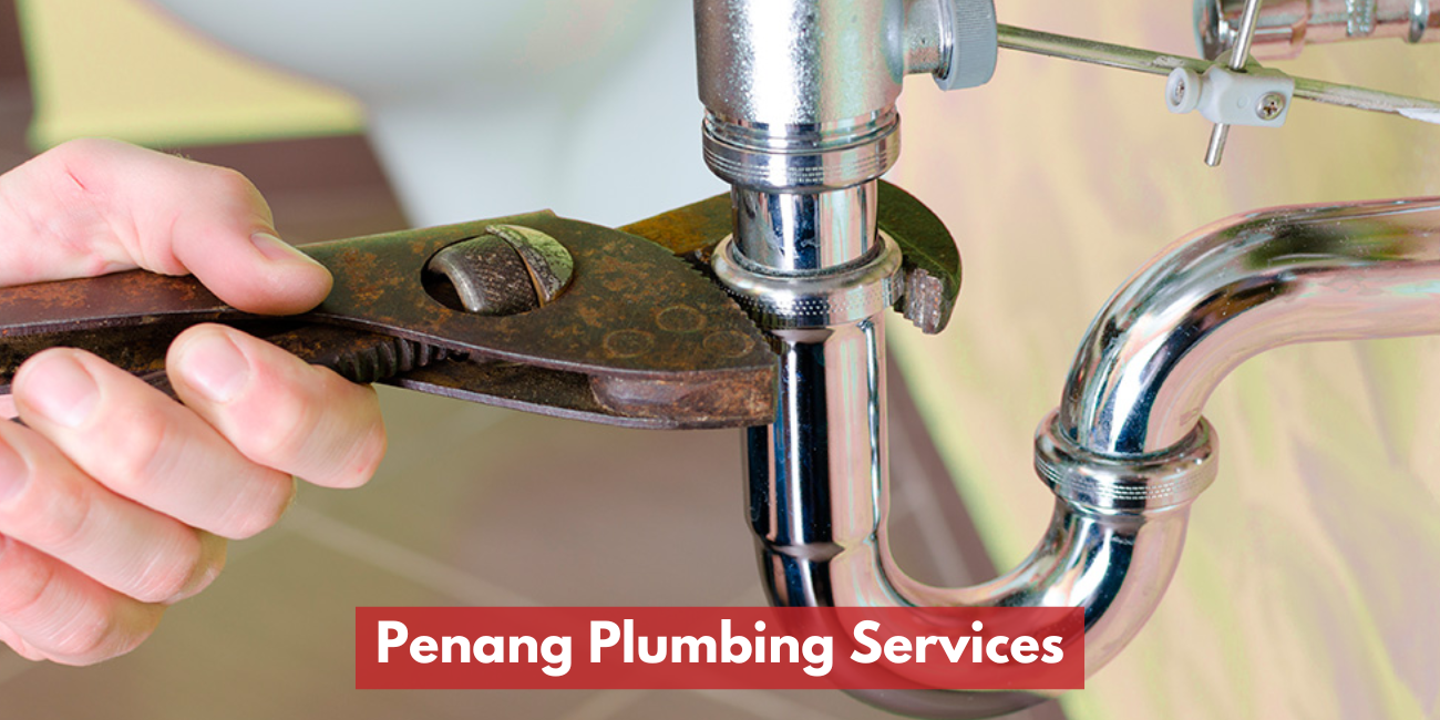 Penang Plumbing Services