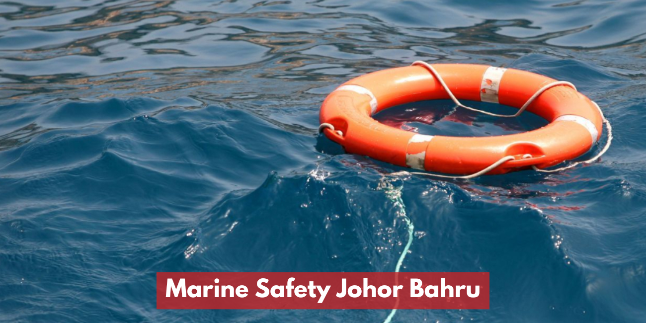 Marine Safety Products Johor Bahru