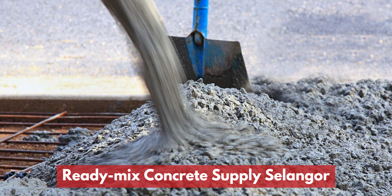 Ready-mix Concrete Supply Selangor