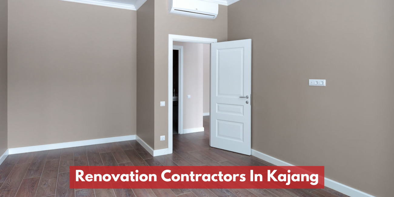Renovation Contractors In Kajang