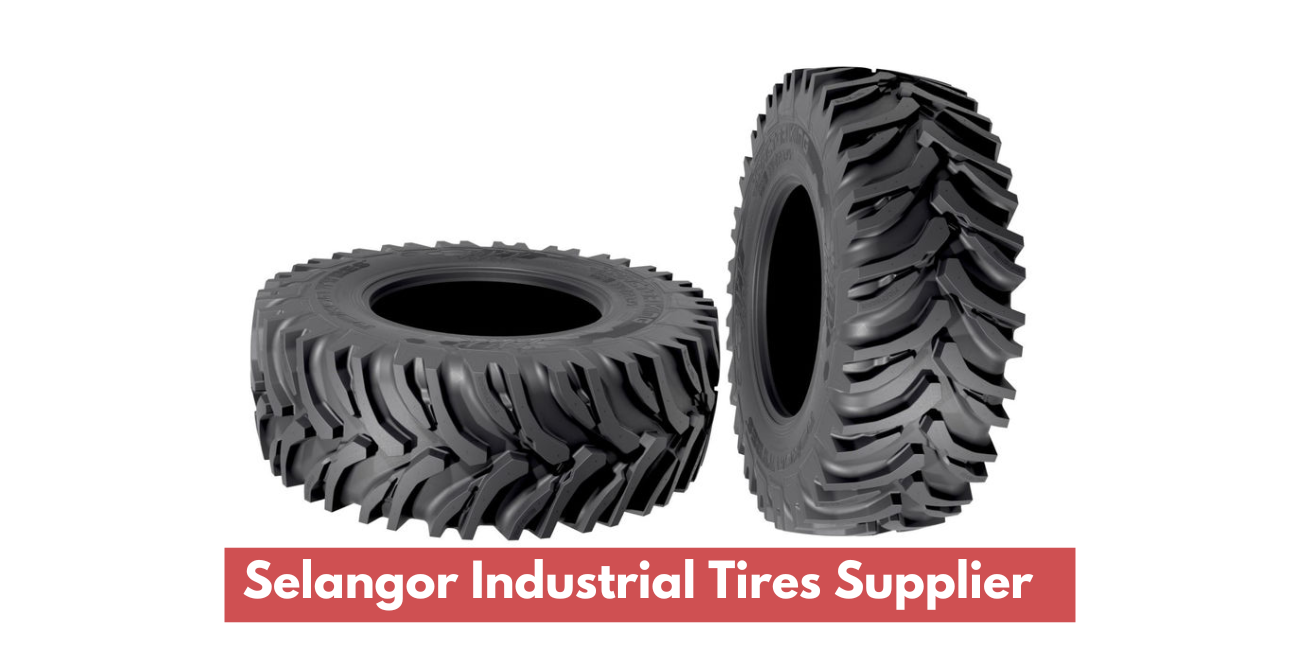 Selangor Industrial Tires Supplier