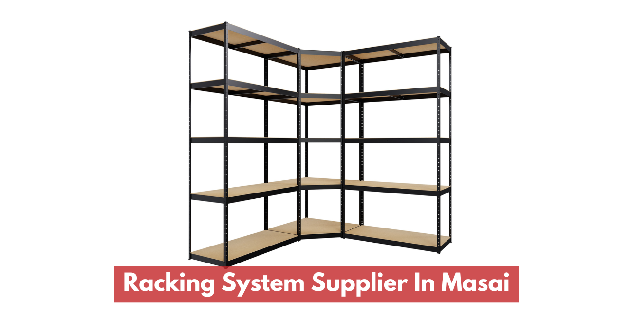 Racking System Supplier In Masai