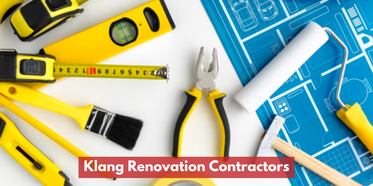 Klang Renovation Contractors