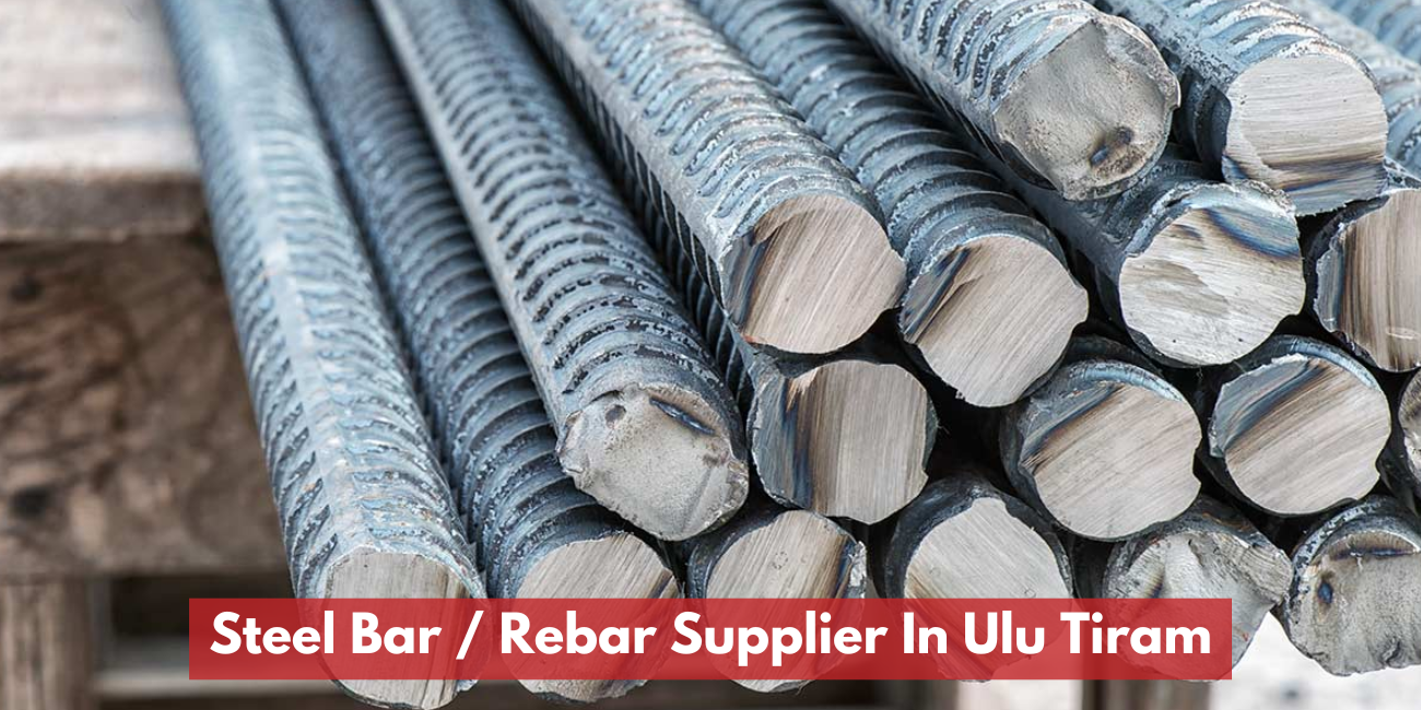 Steel Bar / Rebar Supplier In Ulu Tiram