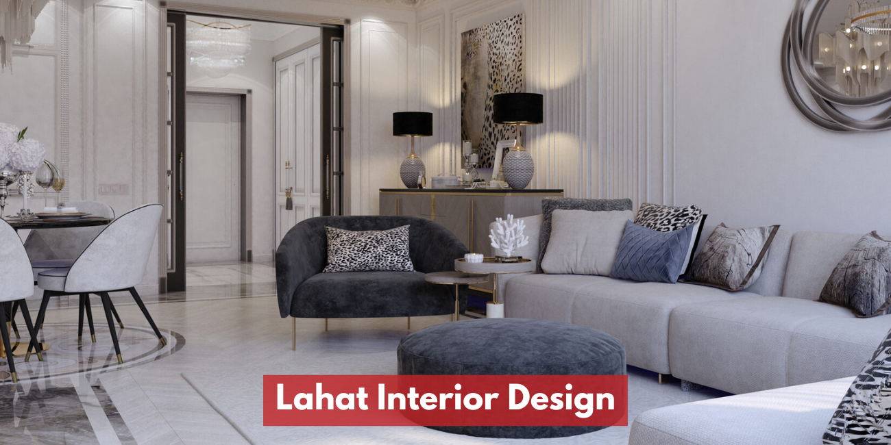 Lahat Interior Design
