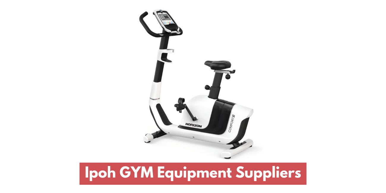 Pembekal Peralatan GYM Di Ipoh