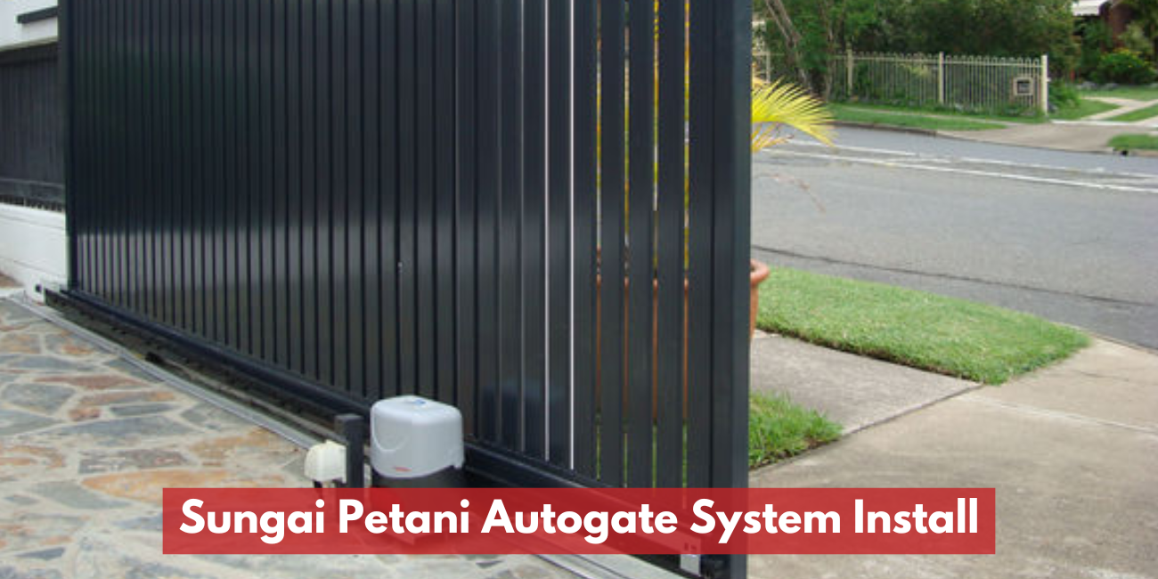 Pasang Sistem Autogate Di Sungai Petani